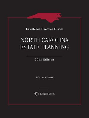 cover image of LexisNexis Practice Guide: North Carolina Estate Planning